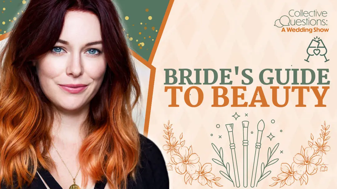emily edgar's headshot with the collective questions podcast log and the title of the podcast, bride's guide to beauty and skincare routine.