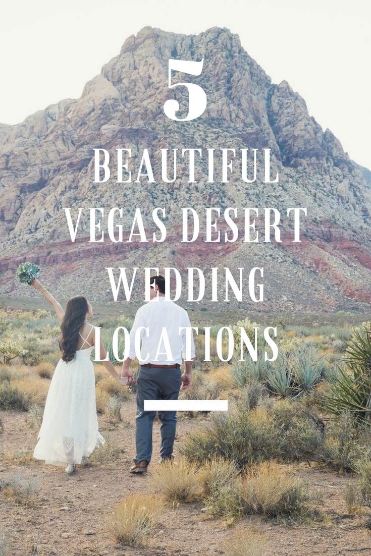 5 Most Beautiful Desert Wedding  Locations Las  Vegas  