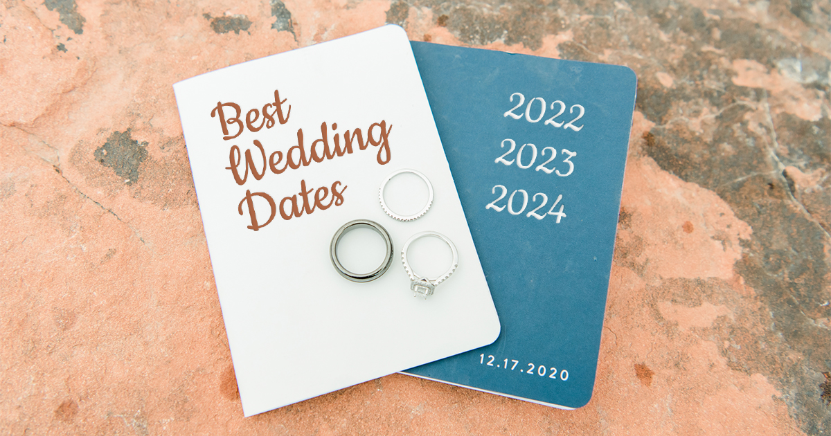 What Are The Best Wedding Dates For A 20212024 Ceremony?